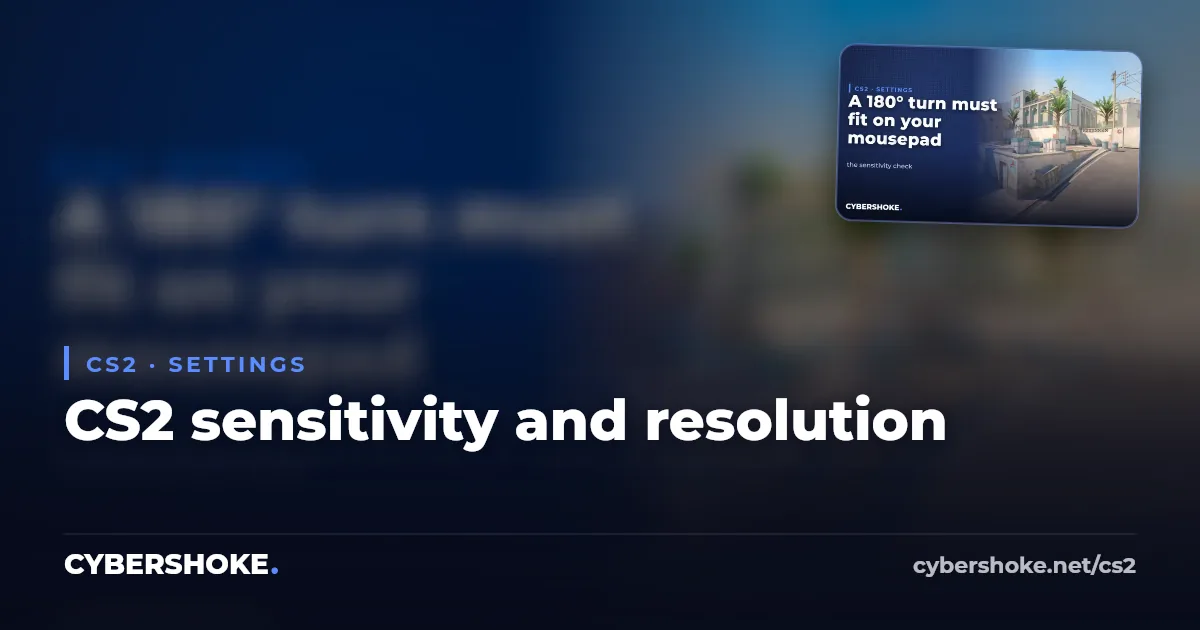 CS2 settings: mouse sensitivity and screen resolution